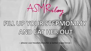 EroticAudio - Fill Up Your Stepmommy and Eat Her Out, CEI